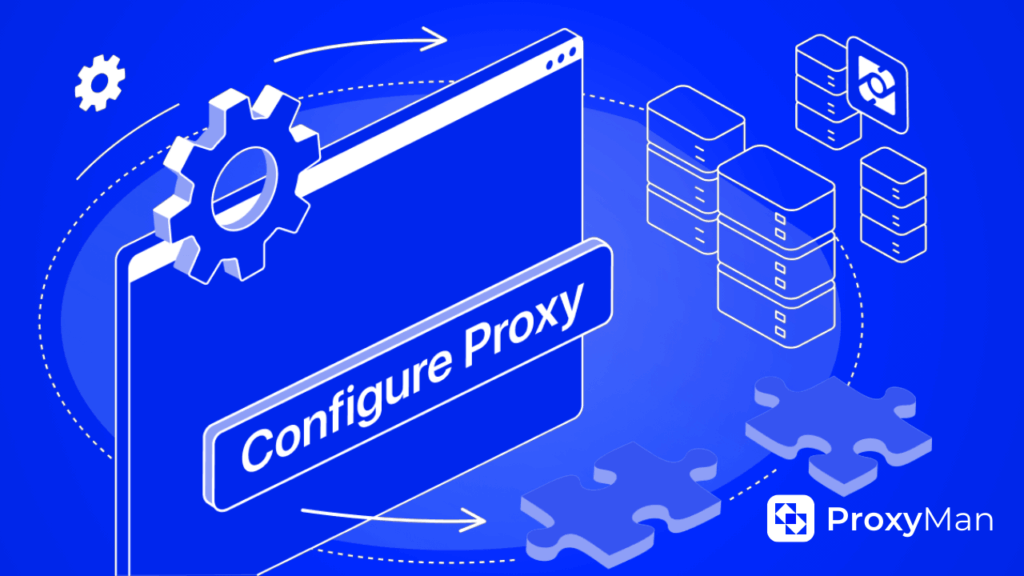 Configure Proxy