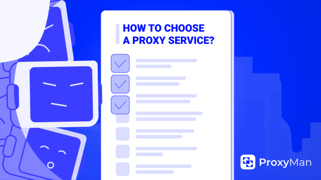 How to choose the best proxy service