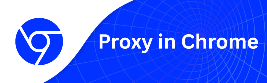 How to Enable Proxy in Chrome